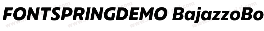 FONTSPRINGDEMO BajazzoBold字体转换